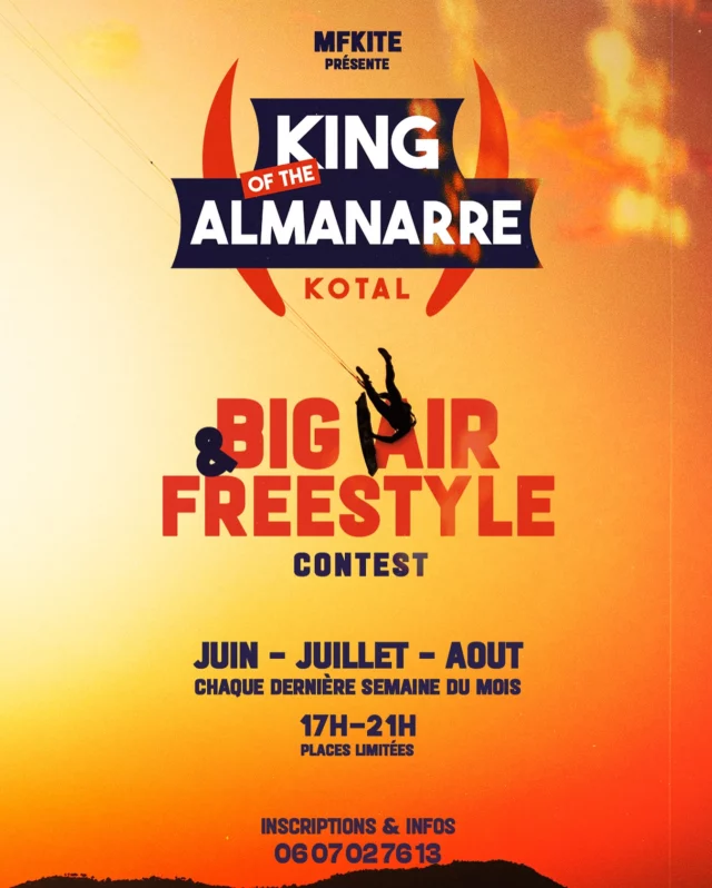 KOTAL – KING OF THE ALMANARRE 
Qui deviendra le Premier King ou Queen de l’Almanarre ?

🔥 Les rendez-vous freestyle et Big Air de l’été à l’Almanarre! 
Tu veux envoyer du lourd, progresser et t’amuser dans une ambiance de feu ? Le KOTAL, c’est LE contest freestyle & Big Air (selon conditions) que tu ne peux pas rater cet été à l’Almanarre !

INFOS PRATIQUES SUR L’ÉVENT : 
📅 Rendez-vous les dernières semaine de chaque mois, le jour de l’event sera déterminé selon les conditions de la semaine. 
⚡ du Lundi 30 juin au Vendredi 4 juillet
⚡du  Lundi 28 juillet au Vendredi 1er Août
⚡ du Lundi 25 Août au Vendredi 29 Août

🕔 Horaires : 17h – 21h

💸 Tarifs d’inscription  : 15 € par date / 30 € pour participer au championnat complet

COMMENT M’INSCRIRE AU KOTAL ?
Inscris-toi vite, les places sont limitées ! 
Envoie-nous un email à kotalmfkite@gmail.com avec les infos suivantes : 
* ton nom, prénom et ton âge,
* ton numéro de téléphone & ton adresse, 
* si tu as une vidéo de toi avec ton tricks favori à nous partager, on prend !
* ta licence FFV kite, 
* les étapes que tu souhaites faire (juin, juillet et/ou août), 
* si tu es mineur, il nous faut une autorisation parentale et le questionnaire de santé FFV rempli.

NB: Il est obligatoire d’avoir une licence FFV Kitesurf pour participer. Possibilité de prendre une licence temporaire au HKA.
 
APPELLE NOUS POUR TOUT RENSEIGNEMENT
Notre équipe sera ravie de te donner + d’infos sur l’événement !
Infos et réservations au: 06 07 02 76 13